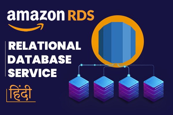 Amazon RDS (Relational Database Service)